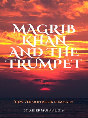cover image of Magrib Khan and the Trumpet